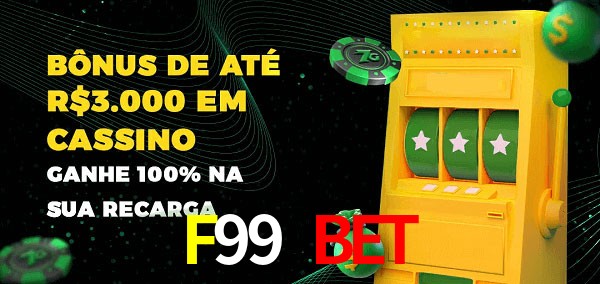 F99 BET melhor bônus de depósito